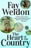 The Heart of the Country (Paperback) - Fay Weldon Photo