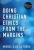 Doing Christian Ethics from the Margins (Microfilm, 2nd) - Miguel A De LA Torre Photo