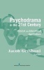 Psychodrama in the 21st Century - Clinical and Educational Applications (Hardcover, New) - Jacob Gershoni Photo