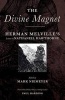 The Divine Magnet - 's Letters to Nathaniel Hawthorne (Paperback) - Herman Melville Photo