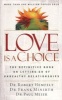 Love is a Choice - The Definitive Book on Letting Go of Unhealthy Relationships (Paperback, Revised) - Robert Hemfelt Photo