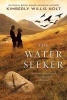 The Water Seeker (Paperback) - Kimberly Willis Holt Photo