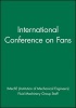 International Conference on Fans, v. 4 - 9-10 November 2004 IMechE Headquarters, London, UK Organized by the Fluid Machinery Group of the Institution of Mechanical Engineers (IMechE) (Hardcover) - IMechE Institution of Mechanical Engineers Photo