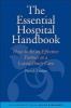 The Essential Hospital Handbook - How to be an Effective Partner in a Loved One's Care (Hardcover) - Patrick Conlon Photo