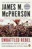 Embattled Rebel - Jefferson Davis and the Confederate Civil War (Paperback) - James M Mcpherson Photo