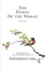 The Finest of the Wheat, Volume 1 Selected Excerpts from the Published Works of  (Hardcover) - Watchman Nee Photo