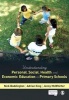 Understanding Personal, Social, Health and Economic Education in Primary Schools (Paperback, New) - Nick Boddington Photo