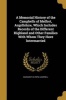 A Memorial History of the Campbells of Melfort, Argyllshire, Which Includes Records of the Different Highland and Other Families with Whom They Have Intermarried (Paperback) - Margaret Olympia Campbell Photo