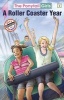 A Roller Coaster Year (Paperback) - Bonnie Compton Hanson Photo