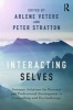 Interacting Selves - Systemic Solutions for Personal and Professional Development in Counselling and Psychotherapy (Paperback) - Arlene Vetere Photo