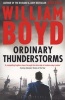 Ordinary Thunderstorms (Paperback) - William Boyd Photo