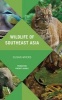 Wildlife of Southeast Asia (Paperback) - Susan Myers Photo