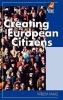 Creating European Citizens (Hardcover) - Willem Maas Photo