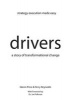 Drivers: A Story of Transformational Change (Paperback) - Glenn Price Photo