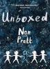 Unboxed (Paperback) - Non Pratt Photo