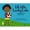 Ulittle Lucky Lolo Nomncintiswano WeCola Cup (Ndebele, South, Paperback) - Adrian Varkel Photo