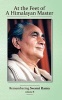 At the Feet of a Himalayan Master, Volume 6 - Remembering Swami Rama (Paperback) - Prakash Keshaviah Photo