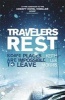 Travelers Rest (Paperback) - Keith Lee Morris Photo