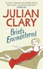 Briefs Encountered (Paperback) - Julian Clary Photo