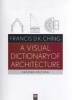 A Visual Dictionary of Architecture (Paperback, 2nd Edition) - Francis D K Ching Photo