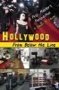 Hollywood from Below the Line - A Prop Master's Perspective (Paperback) - Steven Levine Photo