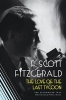 The Love of the Last Tycoon - A Scribner Classic (Paperback, Reprinted edition) - Scott Fitzgerald Photo