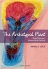 The Archetypal Plant - Rudolf Steiner's Watercolour Painting (Paperback) - Angela Lord Photo