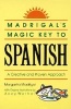 Madrigal's Magic Key to Spanish (English, Spanish, Paperback) - Margarita Madrigal Photo