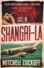 Lost in Shangri-La - Escape from a Hidden World - A True Story (Paperback) - Mitchell Zuckoff Photo