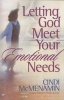 Letting God Meet Your Emotional Needs (Paperback) - Cindi McMenamin Photo