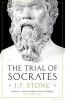 The Trial of Socrates (Hardcover) - IF Stone Photo