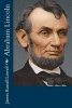 Abraham Lincoln (Paperback) - James Russell Lowell Photo