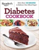 Diabetes Cookbook - More Than 140 Recipes to Balance Your Blood Sugar (Paperback) - Editors at Readers Digest Photo