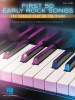 First 50 Early Rock Songs You Should Play on the Piano (Paperback) -  Photo