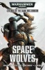 Space Wolves (Paperback) - Ben Counter Photo