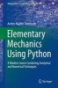 Elementary Mechanics Using Python - A Modern Course Combining Analytical and Numerical Techniques (Hardcover) - Anders Malthe Sorenssen Photo