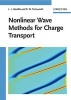 Nonlinear Wave Methods for Charge Transport (Hardcover) - Luis L Bonilla Photo