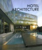 Hotel Architecture (Hardcover) - Orange Yan Photo