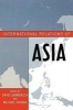 International Relations of Asia (Hardcover) - David Shambaugh Photo