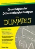 Grundlagen der Differentialgleichungen Fur Dummies (German, Paperback) - Timm Sigg Photo