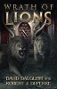 Wrath of Lions (Paperback) - David Dalglish Photo