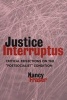 Justice Interruptus - Rethinking Key Concepts of a Post-socialist Age (Paperback) - Nancy Fraser Photo