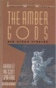 The Amber Gods and Other Stories (Paperback) - Harriet Elizabeth Prescott Spofford Photo