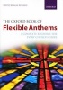 The Oxford Book of Flexible Anthems - A Complete Resource for Every Church Choir (Paperback) - Alan Bullard Photo