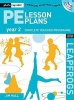 PE Lesson Plans Year 2 - Photocopiable Gymnastic Activities, Dance and Games Teaching Programmes (Paperback, 2nd Revised edition) - Jim Hall Photo