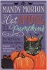 Cat Among the Pumpkins (Paperback) - Mandy Morton Photo