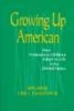 Growing Up American - How Vietnamese Children Adapt to Life in the United States (Paperback, New edition) - Carl L Bankston Photo