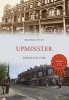 Upminster Through Time (Paperback) - Michael Foley Photo