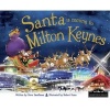 Santa is Coming to Milton Keynes (Hardcover) -  Photo