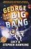 George and the Big Bang (Paperback, Reprint) - Stephen Hawking Photo